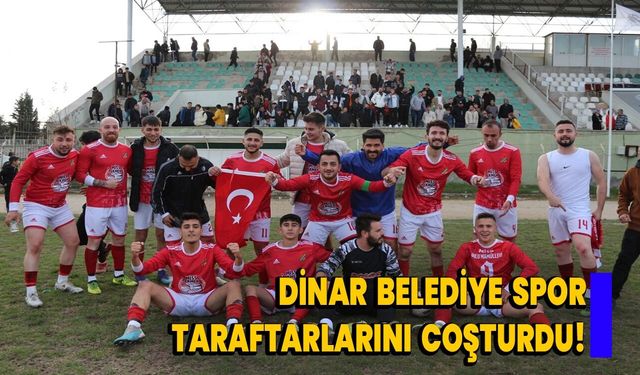 Dinar Belediye Sporu Taraftarlarını Coşturdu, 3 Puanı Hanesine Yazdırdı!