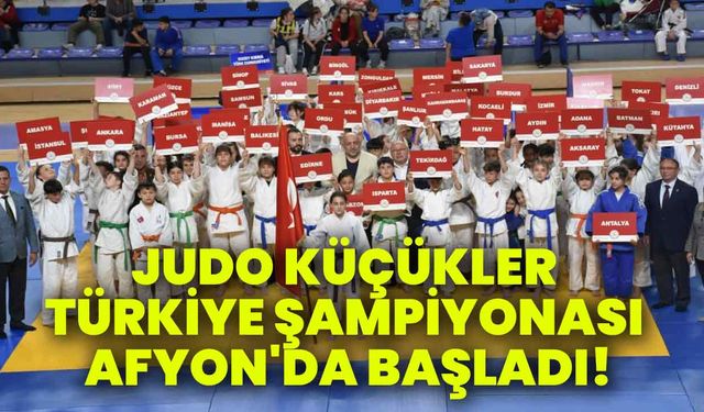 Judo Küçükler Türkiye Şampiyonası Afyonkarahisar'da başladı!