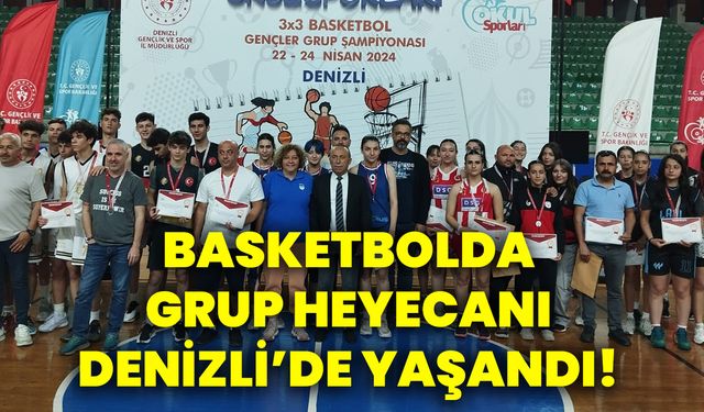Basketbolda grup heyecanı Denizli’de yaşandı!