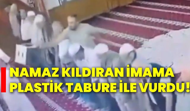 Namaz kıldıran imama plastik tabure ile vurdu!