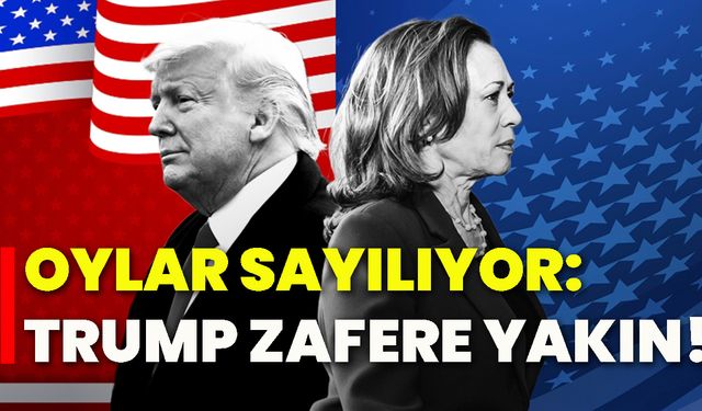 Oylar sayılıyor: Trump zafere yakın!