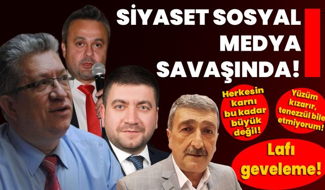 Siyaset sosyal medya savaşında!