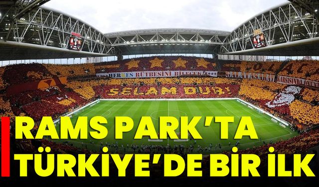 RAMS Park’ta Türkiye’de Bir İlk