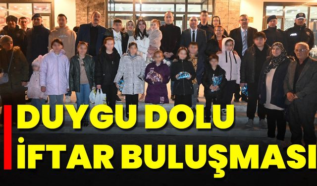 Duygu Dolu İftar Buluşması