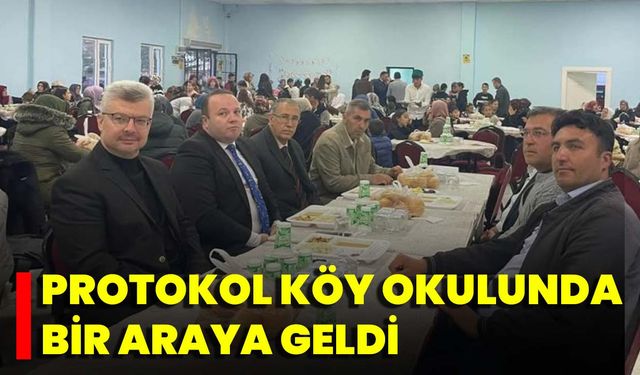 Protokol Köy Okulunda Bir Araya Geldi