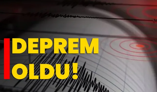 Deprem Meydana Geldi!