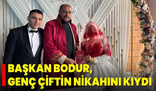 Başkan Bodur, Genç Çiftin Nikahını Kıydı