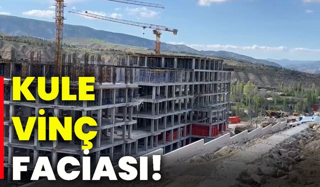 Kule vinç faciası!