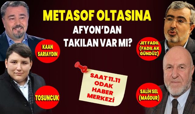METASOF oltasına Afyon’dan takılan var mı?