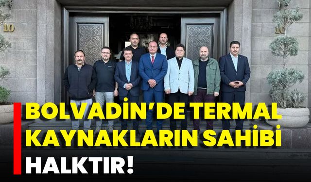 Bolvadin’de Termal Kaynakların Sahibi Halktır!