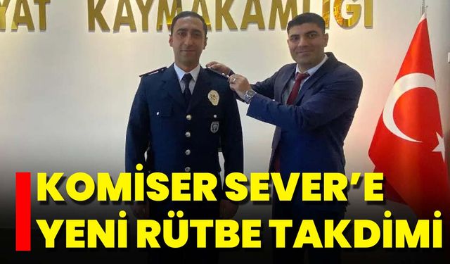 Komiser Sever’e Yeni Rütbe Takdimi