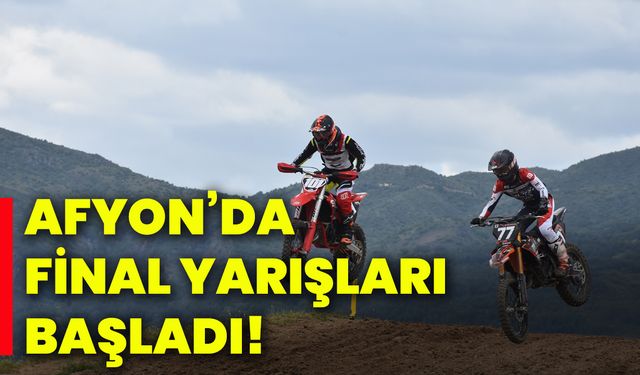 Afyon’da final yarışları başladı!