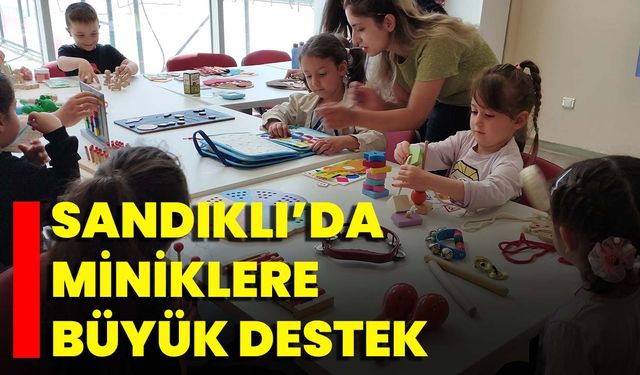 Sandıklı’da Miniklere Büyük Destek