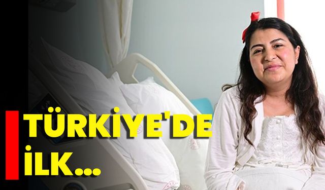 Türkiye'de ilk…