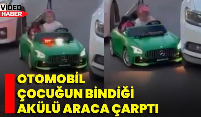 Otomobil Çocuğun Bindiği Akülü Araca Çarptı