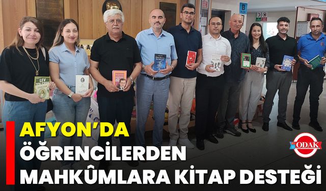 Afyon’da Öğrencilerden Mahkûmlara Kitap Desteği