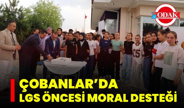 Çobanlar’da LGS Öncesi Moral Desteği