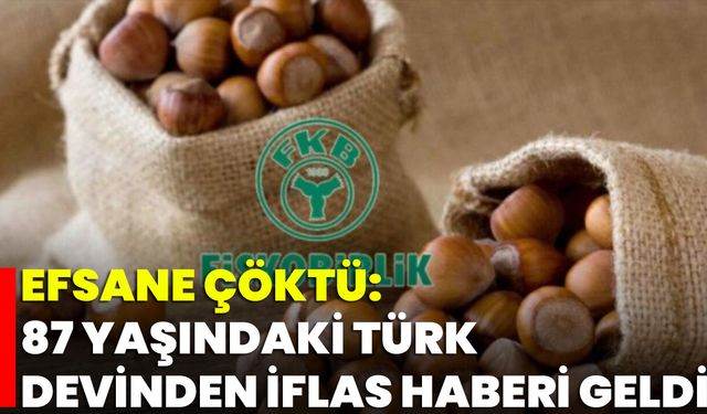 Efsane Çöktü: 87 Yaşındaki Türk Devinden İflas Haberi Geldi