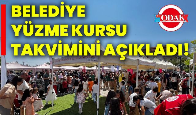 Belediye yüzme kursu takvimini açıkladı!