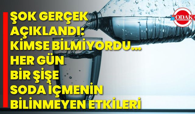 Şok Gerçek Açıklandı: Kimse Bilmiyordu… Her Gün Bir Şişe Soda İçmenin Bilinmeyen Etkileri