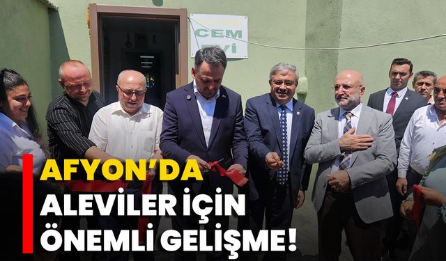 Afyon’da Aleviler İçin Önemli Gelişme!