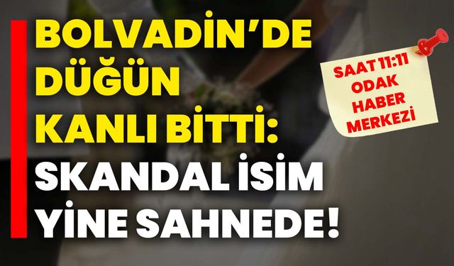 Bolvadin’de Düğün Kanlı Bitti: Skandal İsim Yine Sahnede!