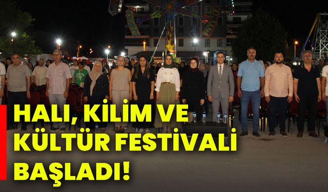 Halı, kilim ve kültür festivali başladı!