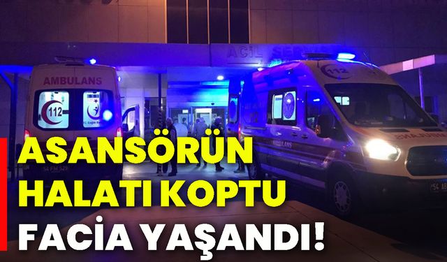Asansörün halatı koptu, facia yaşandı!