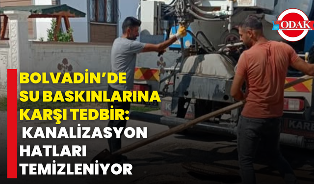 Bolvadin’de Su Baskınlarına Karşı Tedbir: Kanalizasyon Hatları Temizleniyor