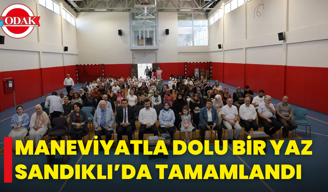 Maneviyatla Dolu Bir Yaz Sandıklı’da Tamamlandı
