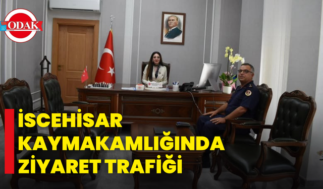 İscehisar Kaymakamlığında Ziyaret Trafiği