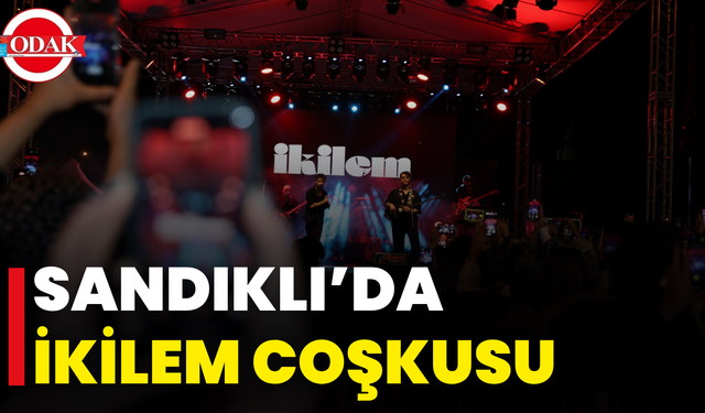 Sandıklı’da İkilem Coşkusu