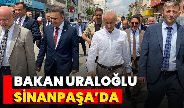 Bakan Uraloğlu Sinanpaşa’da