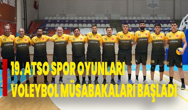 19. ATSO Spor Oyunları Voleybol Müsabakaları Başladı