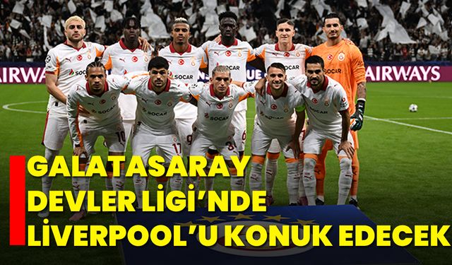 Galatasaray, Devler Ligi’nde Liverpool’u konuk edecek