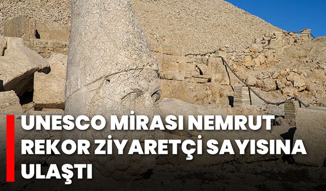 UNESCO Mirası Nemrut, Rekor Ziyaretçi Sayısına Ulaştı
