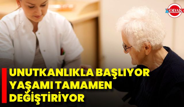 Unutkanlıkla Başlıyor, Yaşamı Tamamen Değiştiriyor