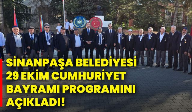 Sinanpaşa Belediyesi 29 Ekim cumhuriyet bayramı programını açıkladı!