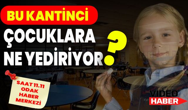 Bu Kantinci Çocuklara Ne Yediriyor?