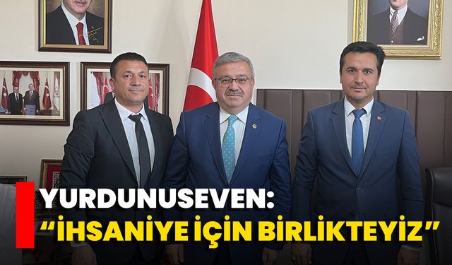 Yurdunuseven: “İhsaniye İçin Birlikteyiz”