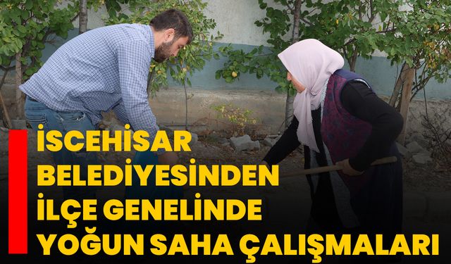 İscehisar Belediyesinden İlçe Genelinde Yoğun Saha Çalışmaları