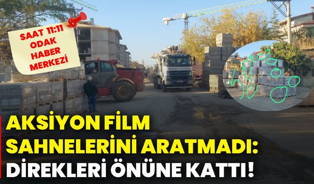 Aksiyon film sahnelerini aratmadı: Direkleri önüne kattı