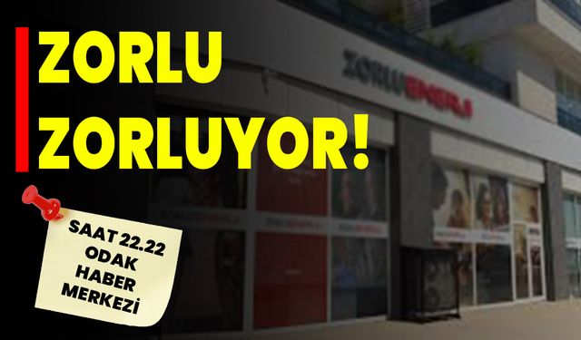 Zorlu, zorluyor!