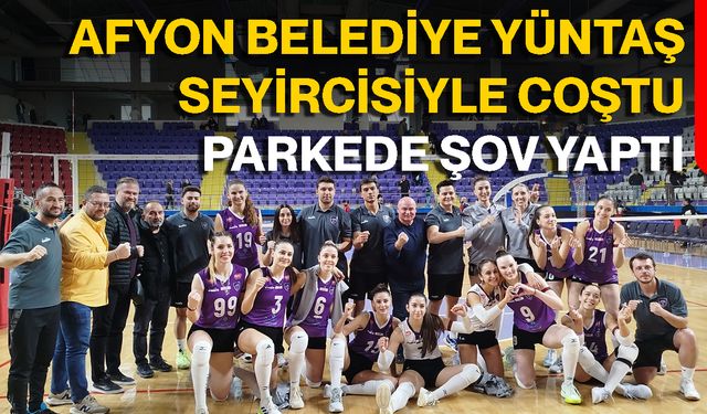 Afyon Belediye YÜNTAŞ Seyircisiyle Coştu, Parkede Şov Yaptı