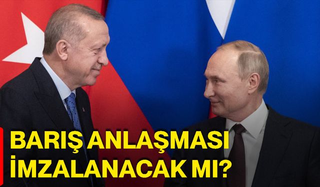 Barış anlaşması imzalanacak mı?