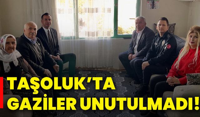 Taşoluk’ta gaziler unutulmadı!