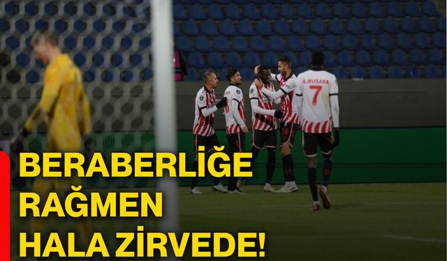 Beraberliğe rağmen hala zirvede!