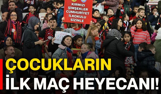 Çocukların ilk maç heyecanı!