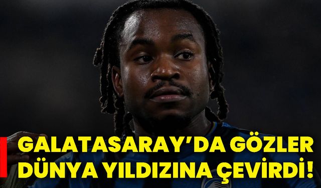 Galatasaray’da gözler dünya yıldızına çevirdi!