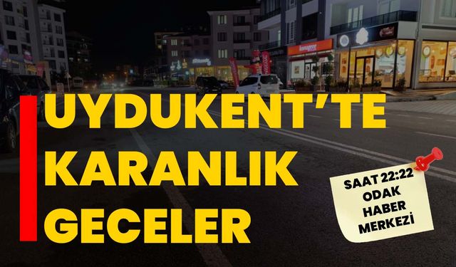 Uydukent’te karanlık geceler